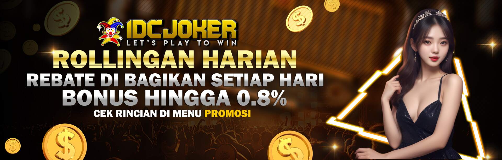 BONUS ROLLINGAN HARIAN IDCJOKER