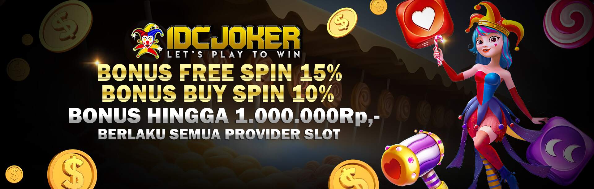EVENT FREESPIN 15% BUY SPIN 10% IDCJOKER