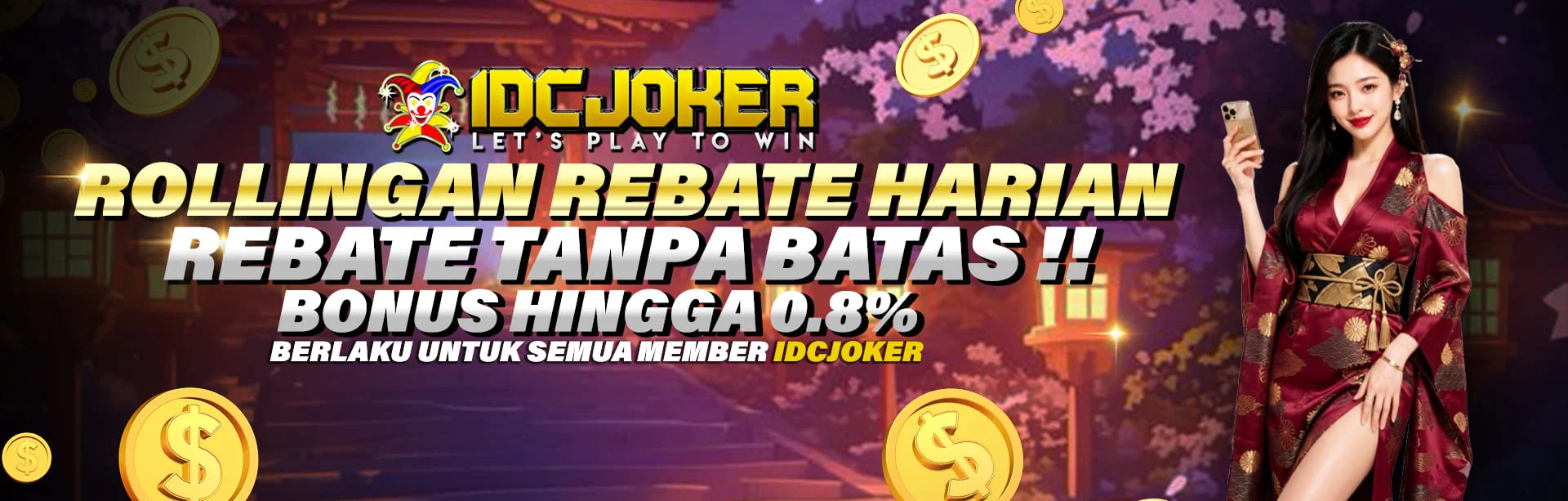 BONUS ROLLINGAN HARIAN IDCJOKER