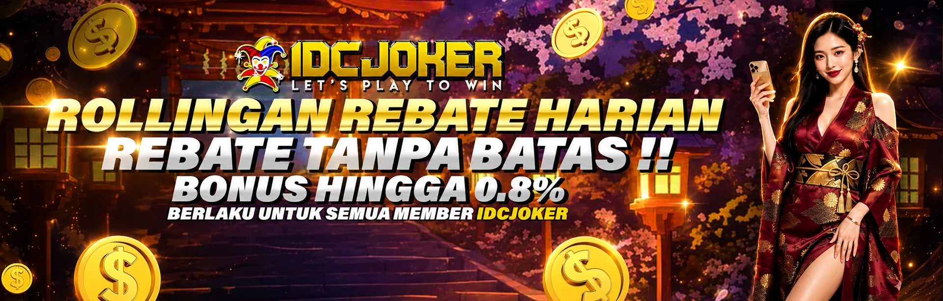 BONUS ROLLINGAN HARIAN IDCJOKER