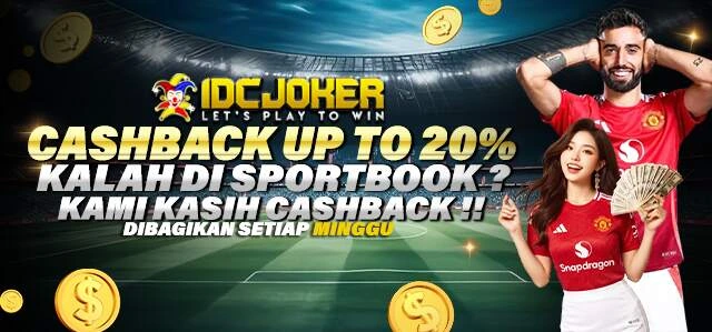 CASHBACK SPORTBOOK IDCJOKER 