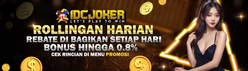 BONUS ROLLINGAN HARIAN IDCJOKER